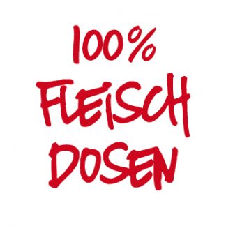 100% Fleisch in der Dose